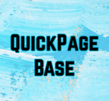 QuickPage Base Build