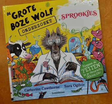 Kaft van boek de grote boze wolf onderzoekt sprookjes