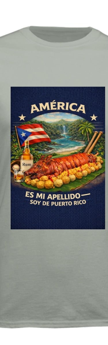 America Is my Last Name, From Puerto Rico-Apparel Short T