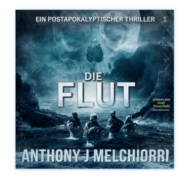 Die Flut - Die Flut Band 1 von Anthony J. Melchiorri