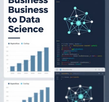 A conceptual image representing the transition from Business to Data Science. Half of the image shows traditional business charts and the other half shows complex Python code and neural network graphs. Styled in a professional, minimalist aesthetic using #B3A38C and #2C3E50.