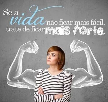 imagem ilustra uma frase motivacional.
