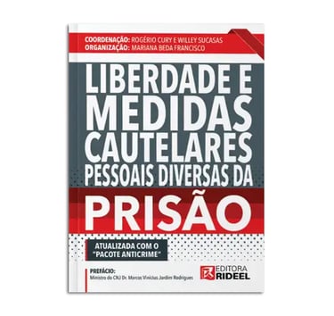 Imagem do livro Liberdade e Medidas Cautelares Pessoais Diversas da Prisão OES Advogados
