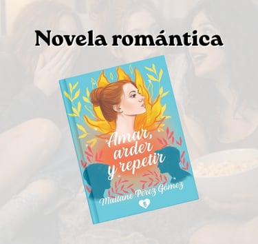 Amar, arder y repetir Libro romance