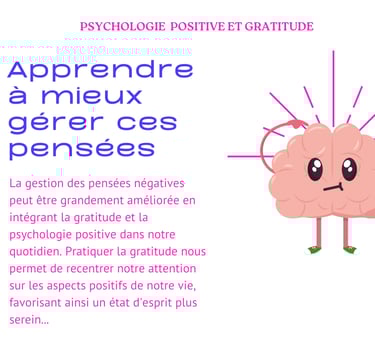 Apprendre à mieux gérer mes pensées avec la gratitude et la psychologie positive
