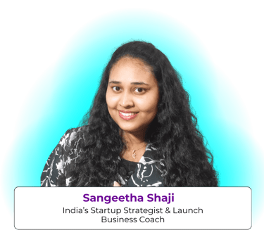 Sangeetha Shaji, Launch Business Coach