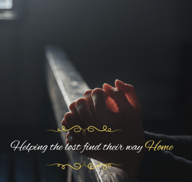 Hands folded in prayer - Helping the Lost find their way Home
