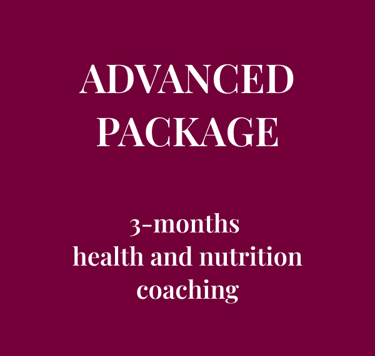 ADVANCED PACKAGE  3-months  health and nutrition coaching