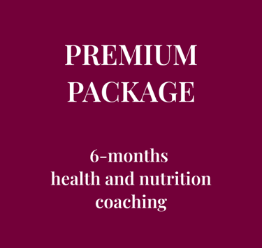 PREMIUM PACKAGE  6-months  health and nutrition coaching