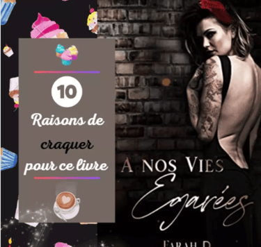 Chronique de "A nos vies égarées" de Farah D.