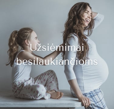 Užsiėmimai besilaukiančioms