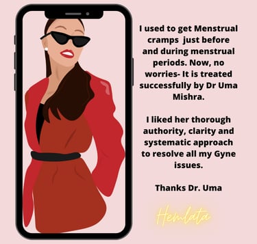 Feedback Gynecologist, Menstrual Cramps, treatment, Best Gynecologist, Dr Uma Mishra, Sector75