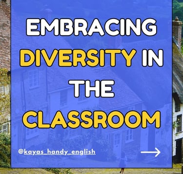 Diversity in Education and teaching English
