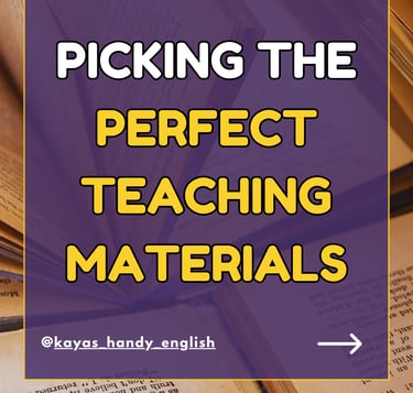 how to choose materials for your ESL lessons