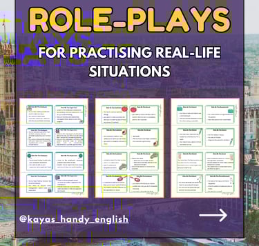 Role-Plays: Practising Real-Life Situations