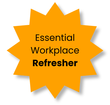 An orange star with text inside 'Essential workplace refresher'