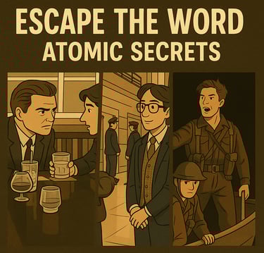 Escape the word atomic secrets 