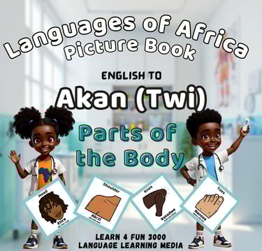 Akan (Twi) Parts of the Body Picture Book