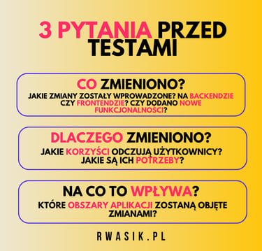 3 pytania przed testami