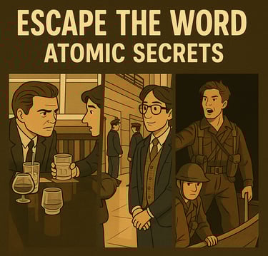 Escape the word atomic secrets 