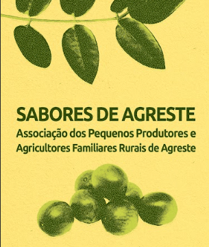 Sabores de Agreste - Comunidade de Agreste/Zona Rural - Januária-MG