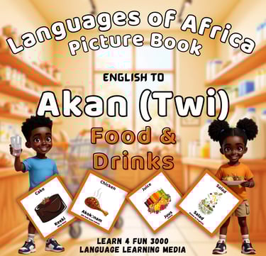 Akan (Twi) Food and Drinks Picture Book
