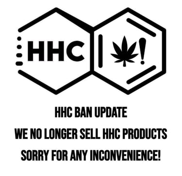 HHC ban update notice stating the store no longer sells HHC cannabinoid products.
