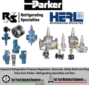 PARKER HERL, INDUSTRIAL REFRIGERATION UAE & Middle East  Fast Track Industrial Resources LLC has bee