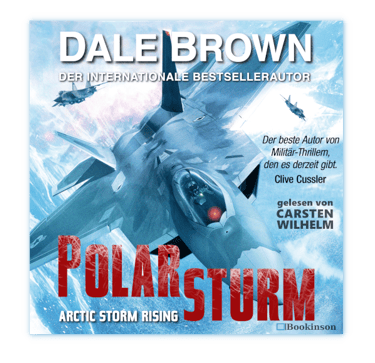 Polarsturm Arctic Storm Rising von  Dale Brown Cover Audiobook