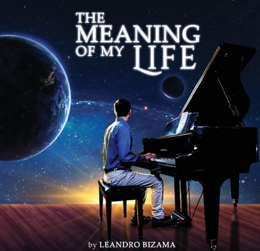 Cover of the album, The Meaning of my Life, by Leandro Bizama, with a piano, daydreaming