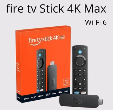 Amazon Fire TV Stick 4K Max with Wi-Fi 6, Alexa voice remote, and 4K streaming device packaging.