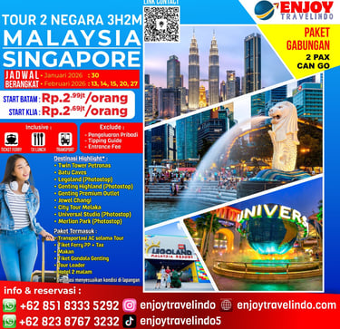 Tour 2 Negara, Tour Malaysia Singapura, Tour Hemat 2 Negara, Tur 2 Negara Super Hemat, Liburan Seru,