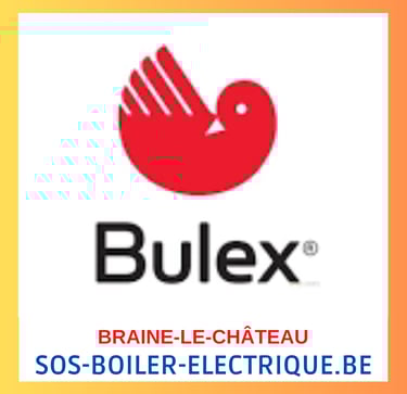 Bulex braine-le-château, entretien, installation, dépannage, boiler électrique, chauffe-eau