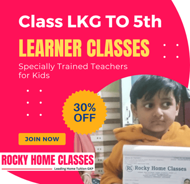 Class LKG to 5th Home Tuition - Rocky Home Classes Gorakhpur