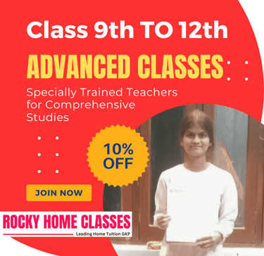 Class 9th to 12th Home Tuition - Rocky Home Classes Gorakhpur