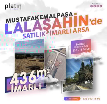 Bursa, Mustafakemalpaşa, Lalaşahin Satılık 436m2 İmarlı Arsa | Platin Yatırım | Bursa Satılık Arsa
