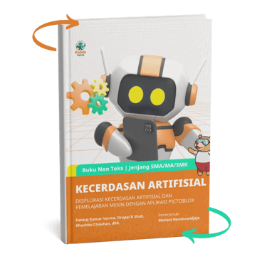 Buku Eksplorasi Kecerdasan Artifisial dan Pemelajaran Mesin dengan Aplikasi PictoBlox