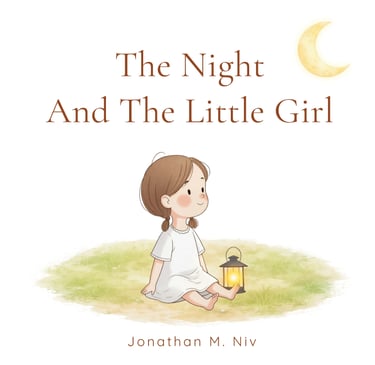 Cover of “The Night and the Little Girl,” showing a young girl sitting on grass holding a lantern un