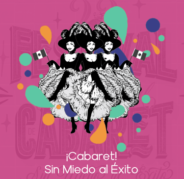 Portada del artículo especial ¡Cabaret! Sin Miedo al Éxito.