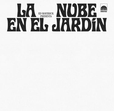 Portada del disco la Nube en el jardin de Ed Maverick.