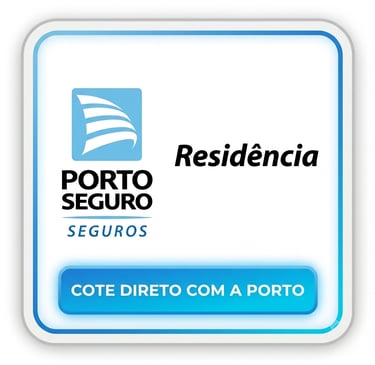 Seguro Residência Cote direto com a PORTO SEGURO