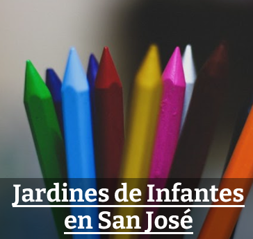 Jardines de Infantes en San José