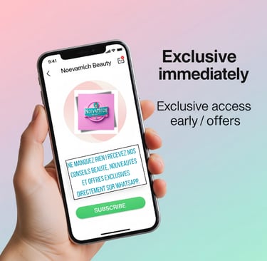 Rejoindre la chaîne whatsapp de noevamitch beauty