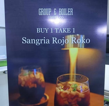 Promo Sintra board for Group & Boiler's Sangria Rojo Roko, Buy 1 Take 1, Feb 2024.