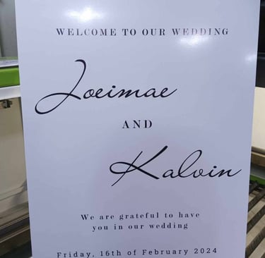 Custom Sintra board for Jocimae & Kalvin's wedding, welcoming note, February 16, 2024.