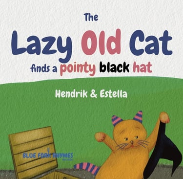 the lazy old cat finds a pointy black hat blue for rhymes picture book