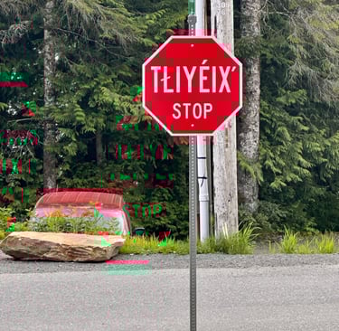 Tlingit Stop Sign in Ketchikan