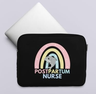 Postpartum Nurse Laptop Sleeve
