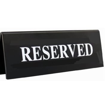 Black Acrylic Reserved Sign for Tables & Counters