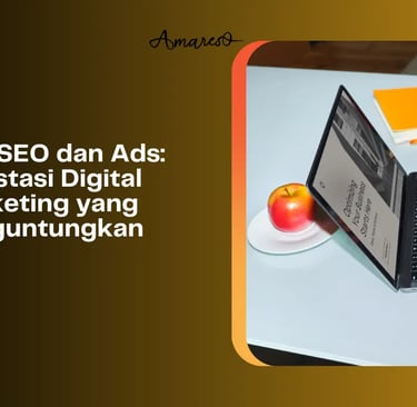 Melek SEO dan Ads: Investasi Digital Marketing yang Menguntungkan